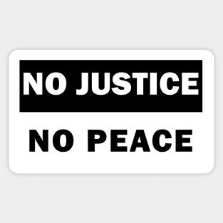 No justice No peace Sticker